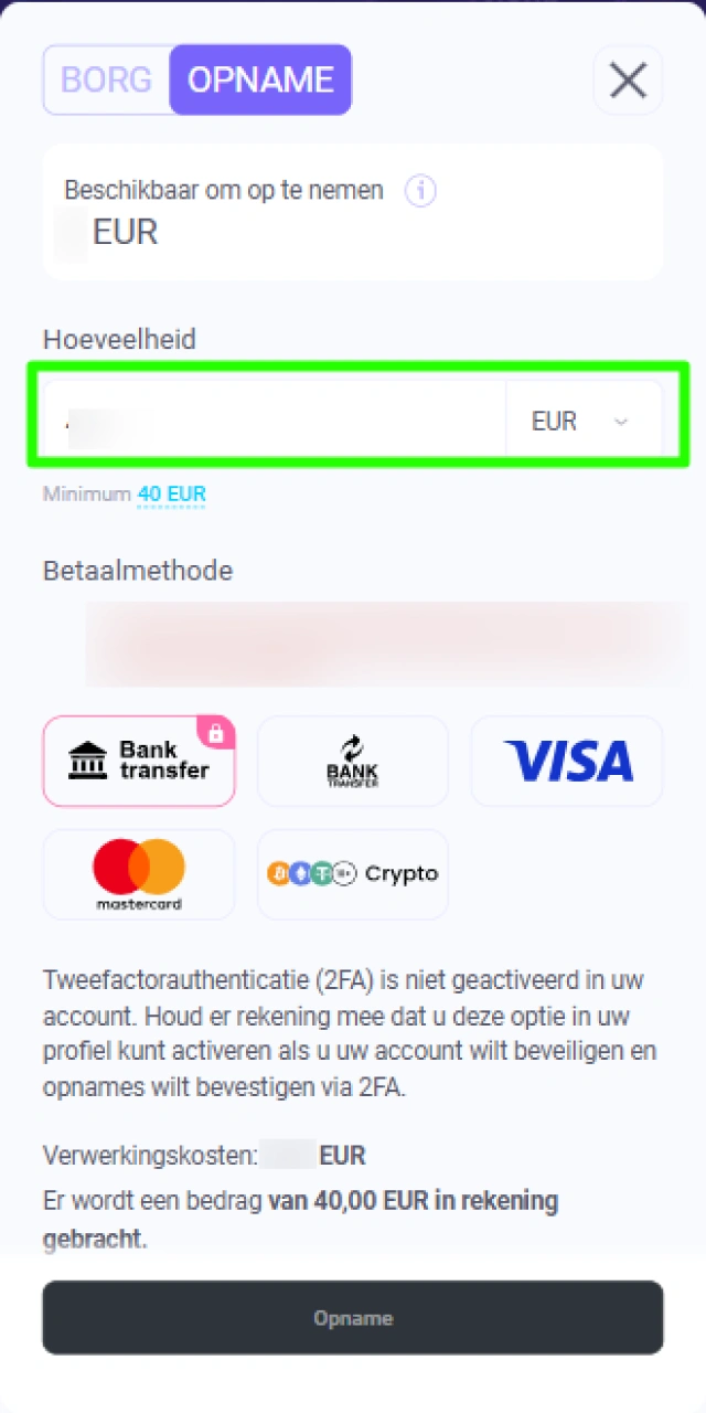 Invoeren van het op te nemen bedrag van uw Lalabet spelersaccount.